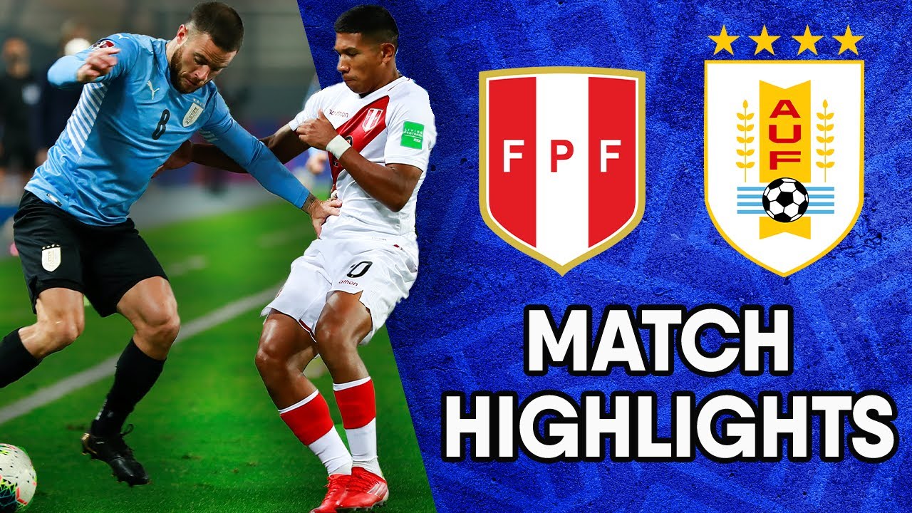 Peru vs Uruguay Matchday 9 Highlights CONMEBOL South American World