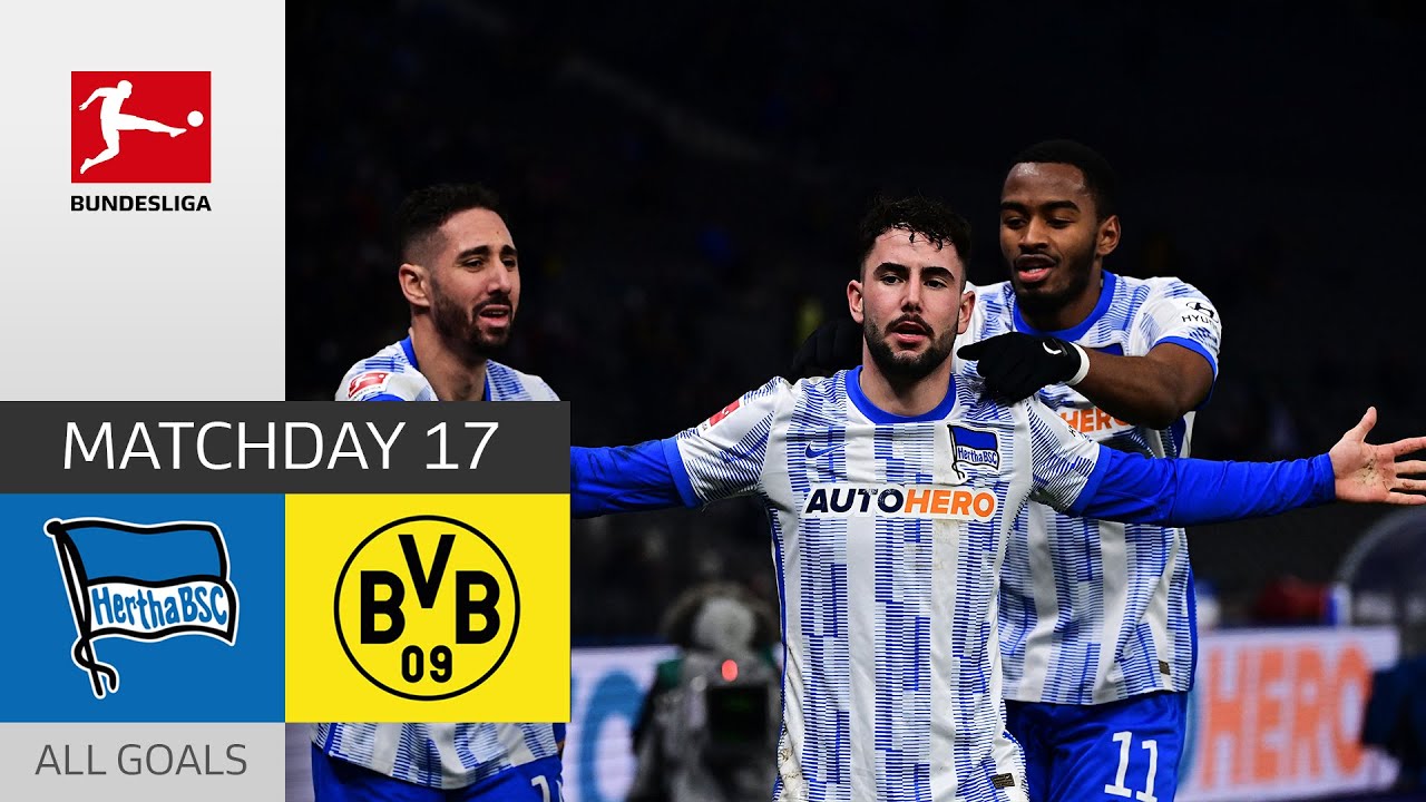 Hertha Triumphs Over BVB | Hertha Berlin - Borussia Dortmund 3-2 | All ...