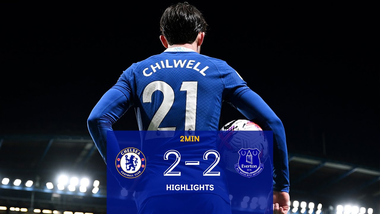 Chelsea V Everton (2-2) | Highlights | Premier League