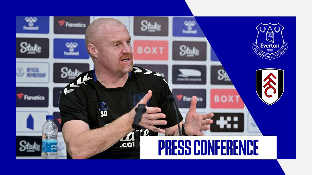 EVERTON V FULHAM | Sean Dyches Press Conference | Premier League GW 1