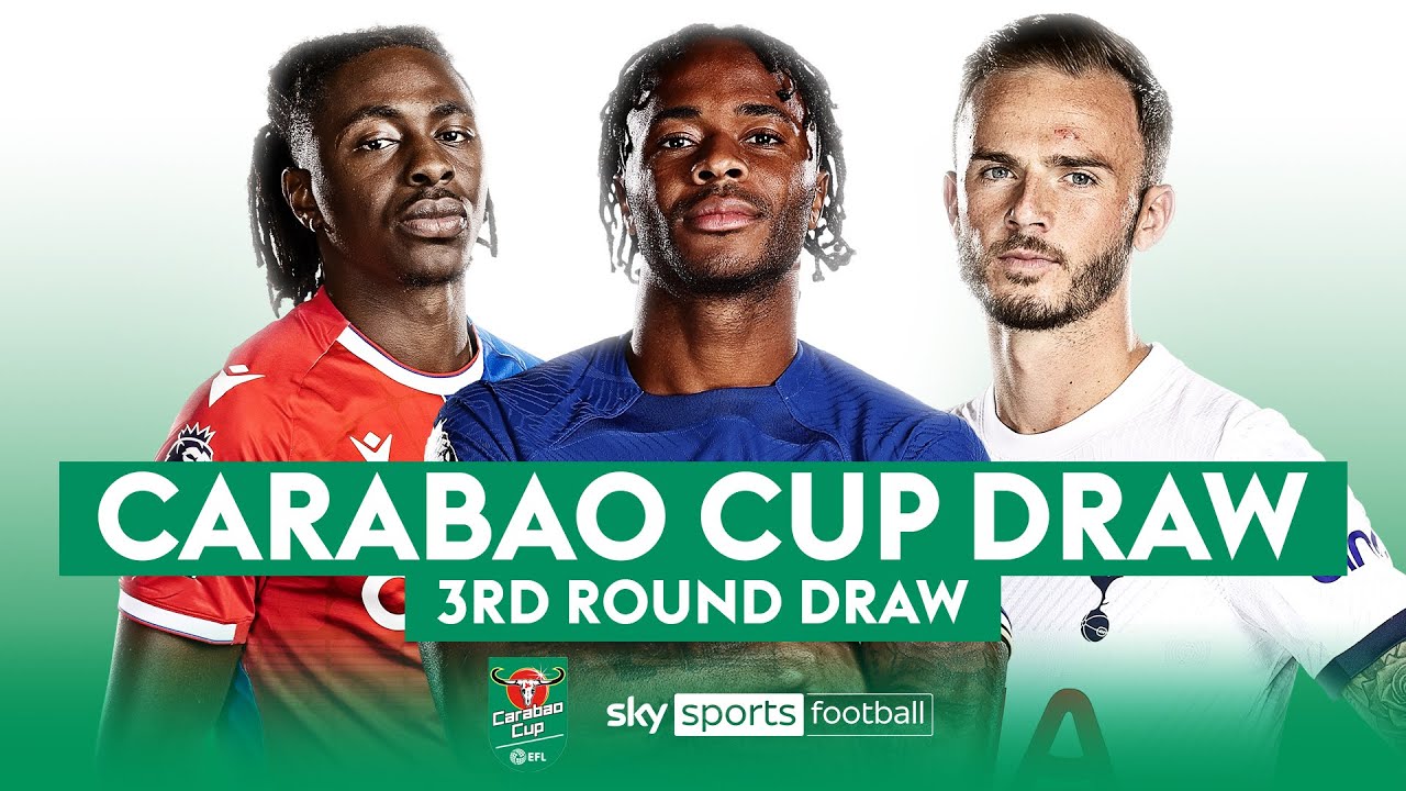 LIVE CARABAO CUP DRAW! THIRD ROUND 🏆