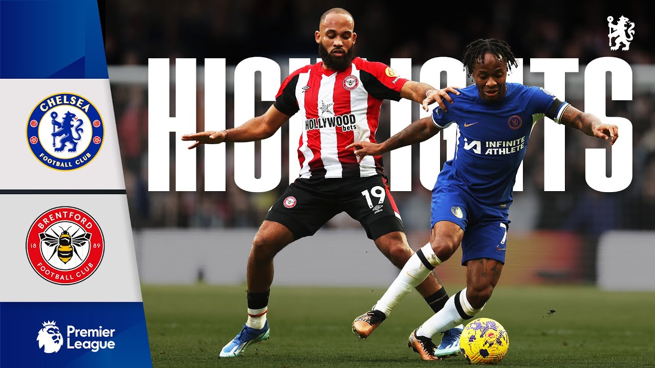 Chelsea 0-2 Brentford | HIGHLIGHTS | Premier League 2023/24